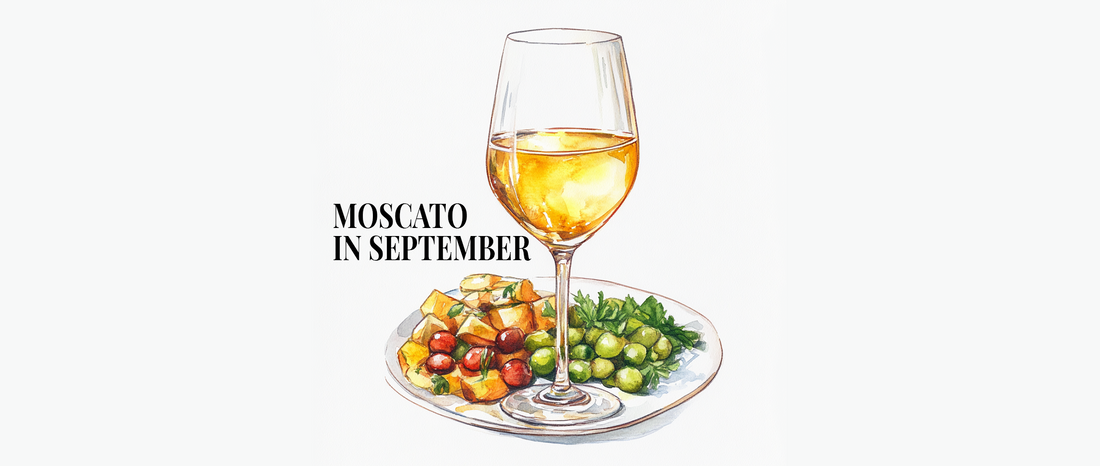 Seasonal Wine Pairing Tips - Moscato in September